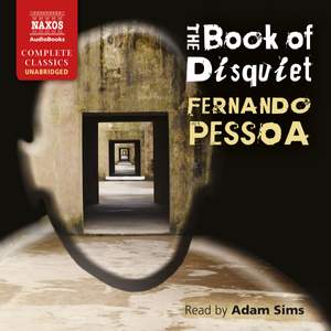 Fernando Pessoa: The Book of Disquiet (Unabridged)