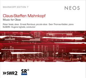 Claus-Steffen Mahnkopf: Music for Oboe