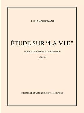 Luca Antignani: Etude Sur La Vie