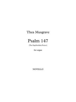 Thea Musgrave: Psalm 147 - The Orgelbüchlein Project