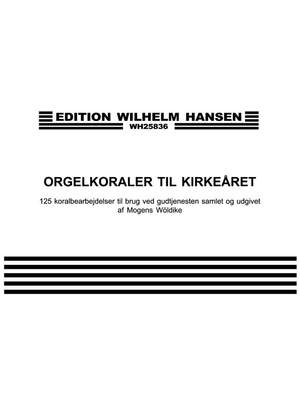 Woldike: Orgelkoraler Til Kirkeåret