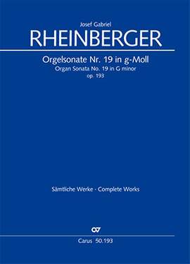 Rheinberger: Organ Sonata No. 19 in G minor op. 193