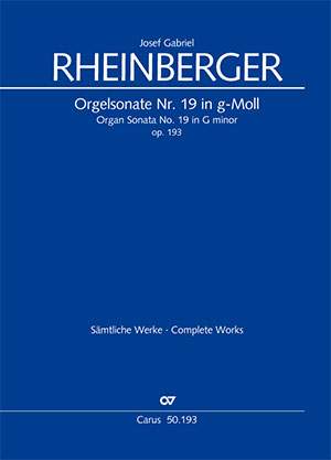 Rheinberger: Organ Sonata No. 19 in G minor op. 193