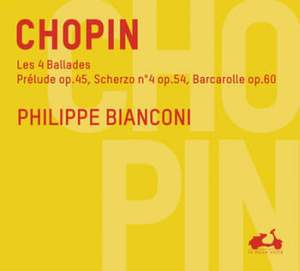 Chopin: Ballades, Prelude Op. 45, Scherzo Op. 54 & Barcarolle