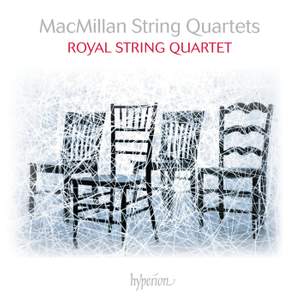 James MacMillan: String Quartets