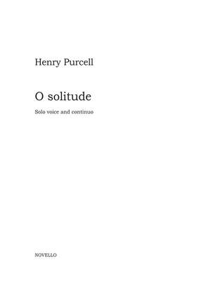 Henry Purcell: O Solitude