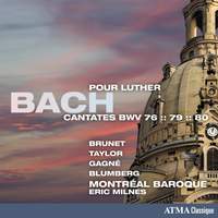 JS Bach: Cantatas For Luther, BWV76, 79 & 80