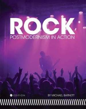 Rock: Postmodernism in Action