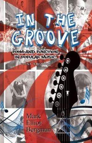 In the Groove: Form and Function in Popular Music