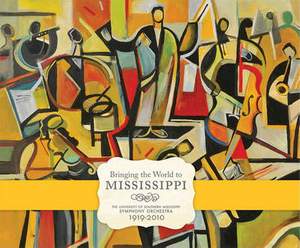 Bringing the World to Mississippi: The University of Southern Mississippi Symphony Orchestra, 1919-2010