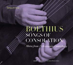 Boethius: Songs Of Consolation