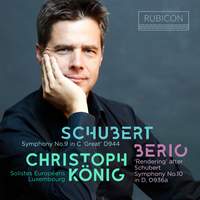 Schubert: Symphony No. 9 and Berio: Renderings