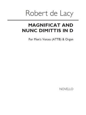 Robert De Lacy: Magnificat And Nunc Dimittis In D
