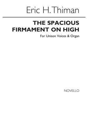 Eric Thiman: The Spacious Firmament On High