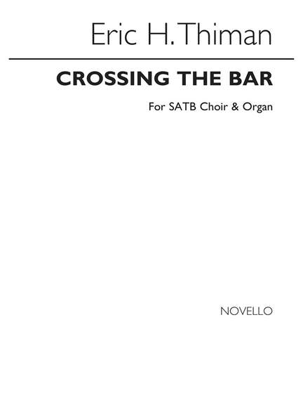 Eric Thiman: Crossing The Bar