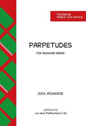 Jock McKenzie: Parpetudes Trombone Treble Clef Edition