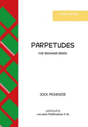 Jock McKenzie: Parpetudes F Horn Edition