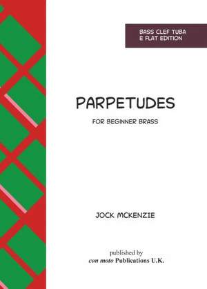 Jock McKenzie: Parpetudes Bass Clef Tuba in E Flat