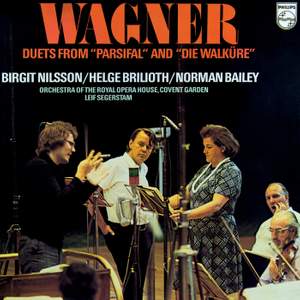 Wagner: Duets from Parsifal & Die Walküre