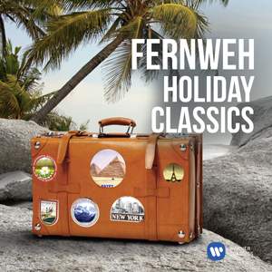 Fernweh: Holiday Classics