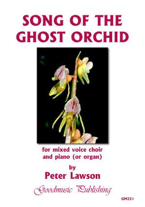 Peter Lawson: Song of the Ghost Orchid