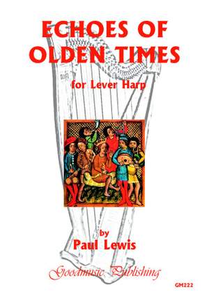 Paul Lewis: Echoes of Olden Times