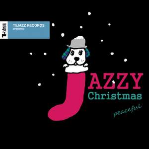 T5Jazz Records presents: Jazzy Christmas / Peaceful