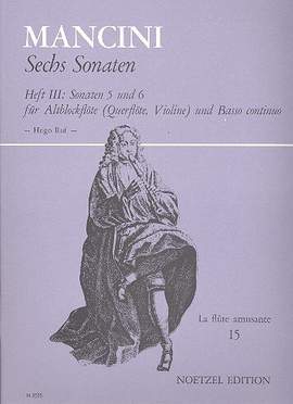 Mancini, Francesco: Sechs Sonaten, Bd 3