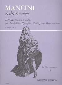 Mancini, Francesco: Sechs Sonaten, Bd 3