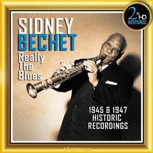 Sydney Bechet, Really the Blues