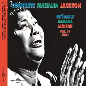 Intégrale Mahalia Jackson, Vol. 14