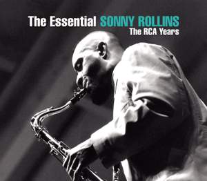 The Essential Sonny Rollins: The RCA Years