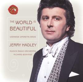 The World Is Beautiful: Viennese Operetta Arias