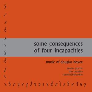 Douglas Boyce: Some Consequences of Four Incapacities