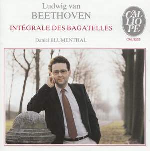 Ludwig van Beethoven: Intègrale des Bagatelles