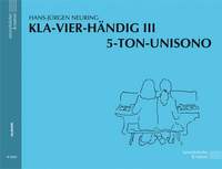 KLA-VIER-HÄNDIG III: 5-Ton-Raum