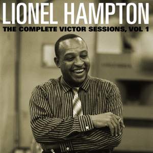 The Complete Victor Lionel Hampton Sessions, Vol. 1
