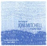 The Songs of Joni Mitchell: A Soulful Tribute