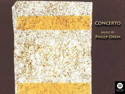 Philip Orem: Concerto