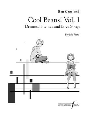 Ben Crosland: Cool Beans! Vol.1