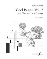 Ben Crosland: Cool Beans! Vol.2