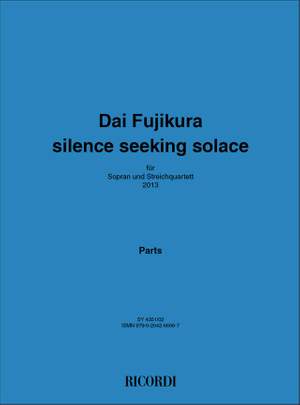 Dai Fujikura: Silence seeking solace