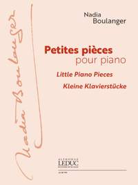 Nadia Boulanger: Petites Pièces pour Piano
