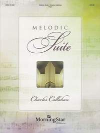 Charles Callahan: Melodic Suite