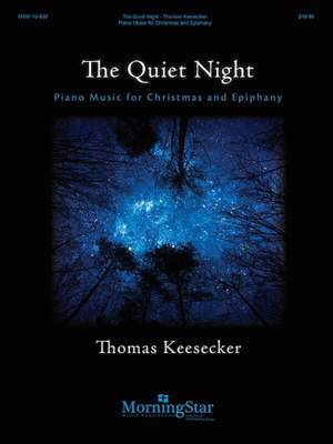 Thomas Keesecker: The Quiet Night