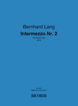 Bernhard Lang: Intermezzo Nr. 2