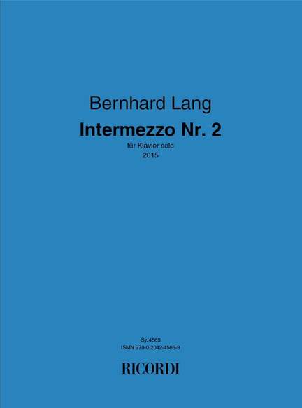 Bernhard Lang: Intermezzo Nr. 2