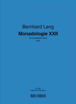 Bernhard Lang: Monadologie XXII