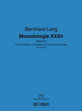 Bernhard Lang: Monadologie XXXh
