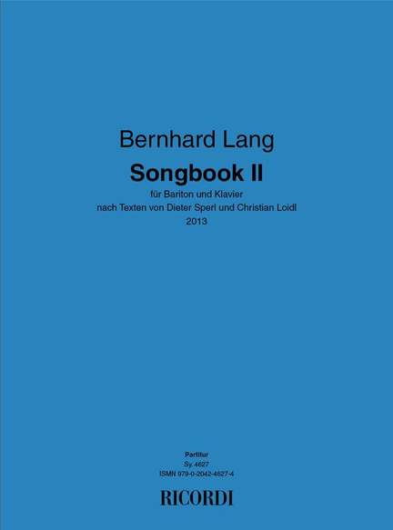 Bernhard Lang: Songbook 2